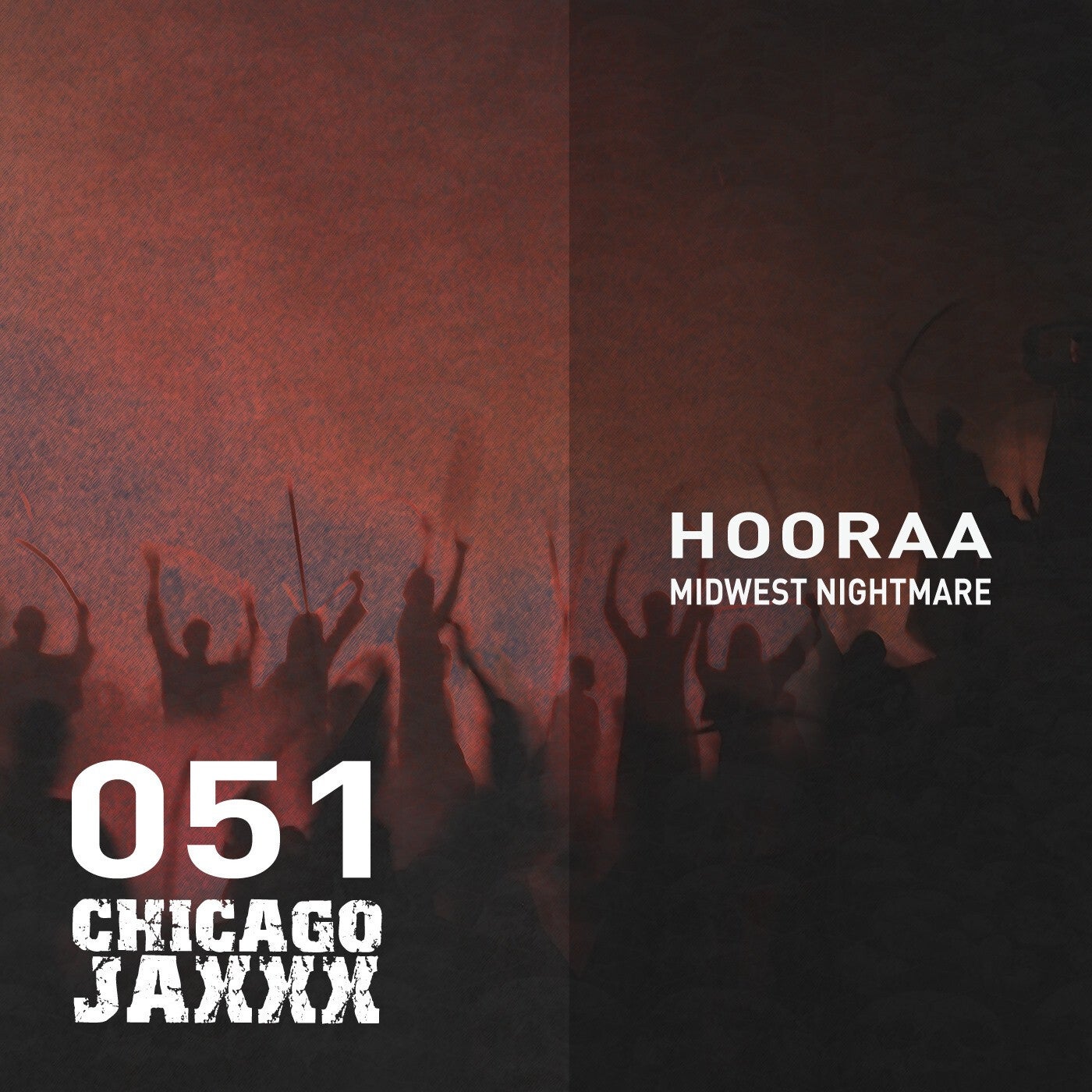 Hooraa – Midwest Nightmare [CJAXXX051]